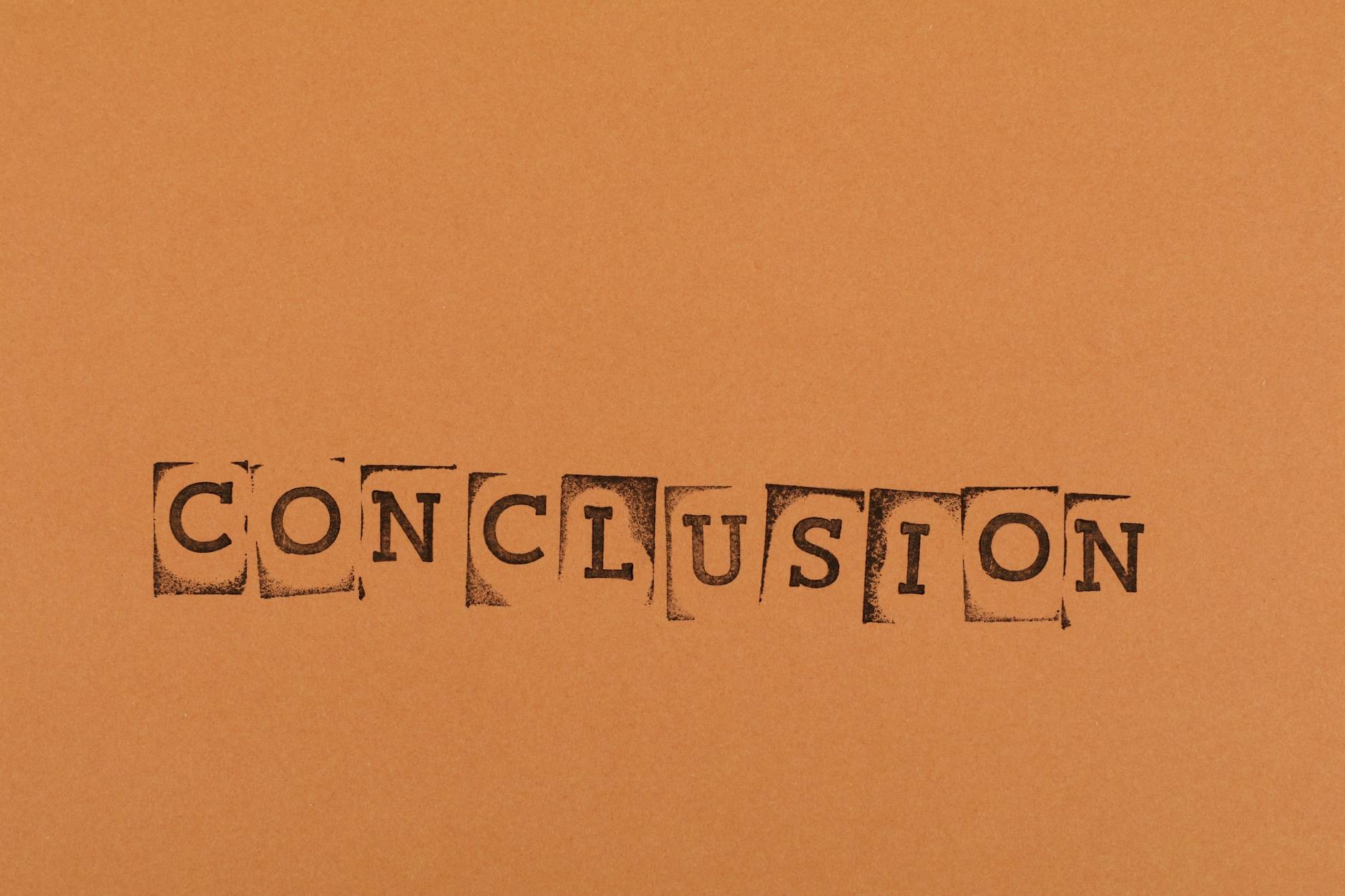Conclusion: Making Informed Choices with Clarity